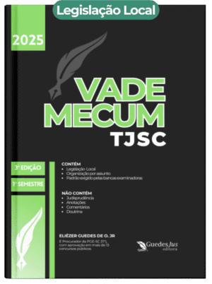 Vade Mecum TJSC| Legislação Local (2025.1) [PRÉ-VENDA]