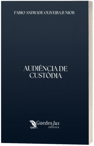 Audiência de Custódia