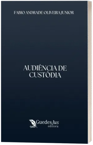 Audiência de Custódia