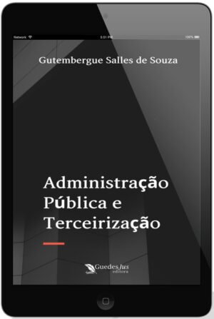 Administração Pública e Terceirização