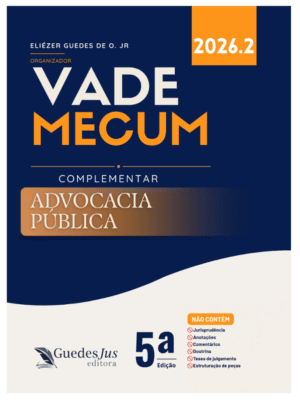 Vade Mecum da Advocacia Pública (2026.2)
