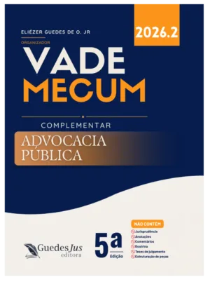 Vade Mecum da Advocacia Pública (2026.2)