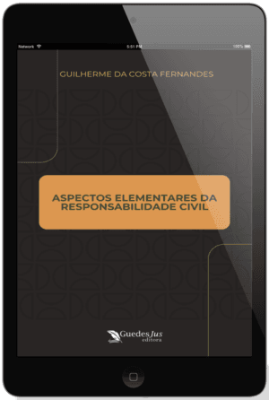 Aspectos Elementares da Responsabilidade Civil