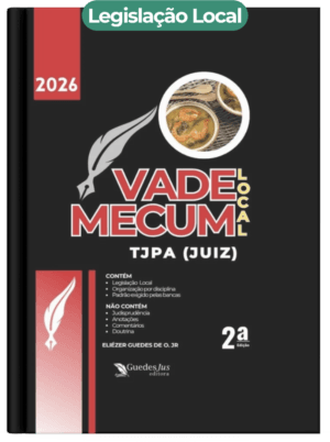 Vade Mecum TJPA (Juiz) | Legislação Local (2026) [POD]