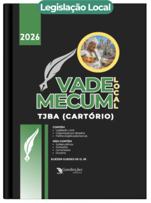 Vade Mecum TJBA (Cartório) | Legislação Local (2026)
