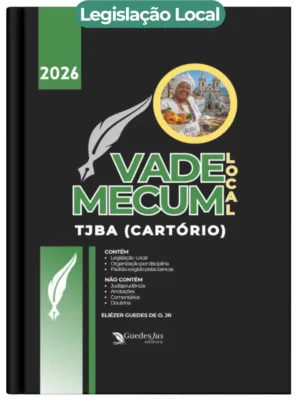 Vade Mecum TJBA (Cartório) | Legislação Local (2026)