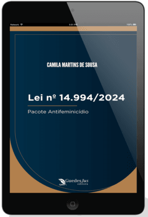 Lei nº 14.994/2024: Pacote Antifeminicídio