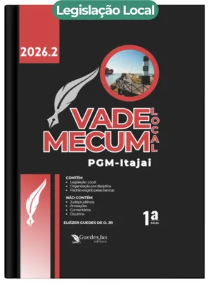 Vade Mecum PGM-Itajai | Legislação Local (2026.2)